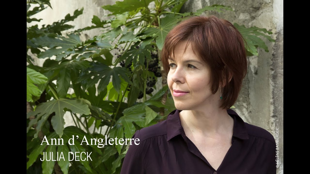 "Ann d'Angleterre" de Julia Deck - éditions du Seuil