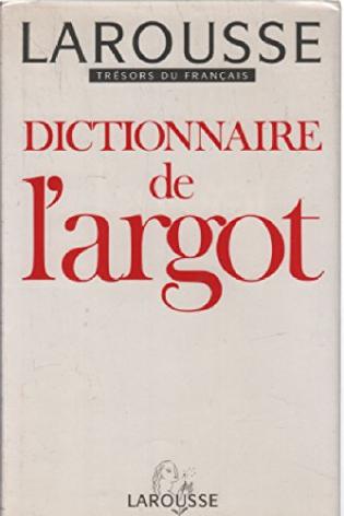 Dictionnaire De L'argot | Viabooks