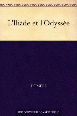 L'Iliade Et L'Odyssée | Viabooks