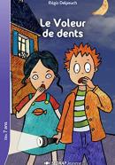 Le voleur de dents CE1/CE2 (Le roman )