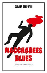 Macchabées blues