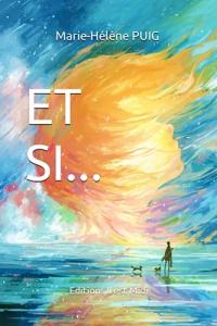 ET SI ...