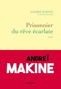 Prisonnier du rêve écarlate