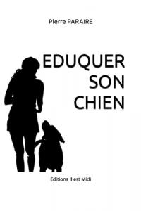 EDUQUER SON CHIEN