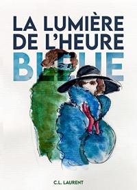 La Lumière de l'heure bleue