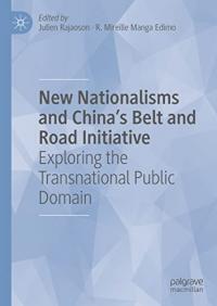 New Nationalisms and China's Belt and Road Initiative: Exploring the Transnational Public Domain