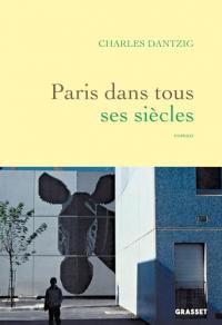 Paris dans tous ses siècles