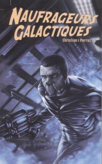 Naufrageurs galactiques