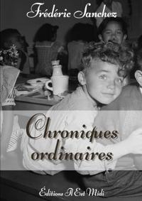 CHRONIQUES ORDINAIRES