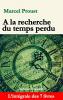 A la recherche du temps perdu (Edition enrichie): L'intégrale des 7 livres